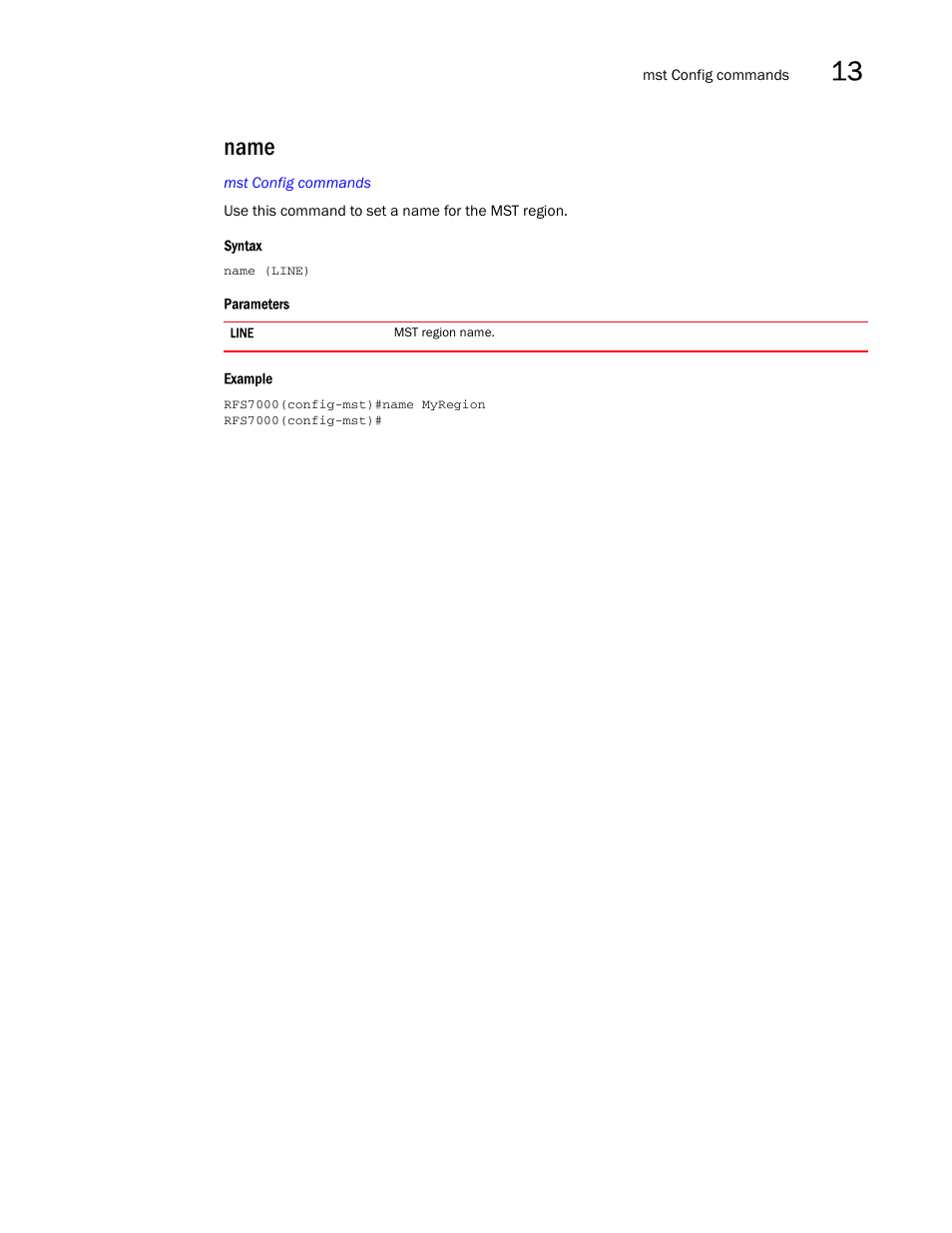 Name | Brocade Mobility RFS7000-GR Controller CLI Reference Guide (Supporting software release 4.1.0.0-040GR and later) User Manual | Page 357 / 607