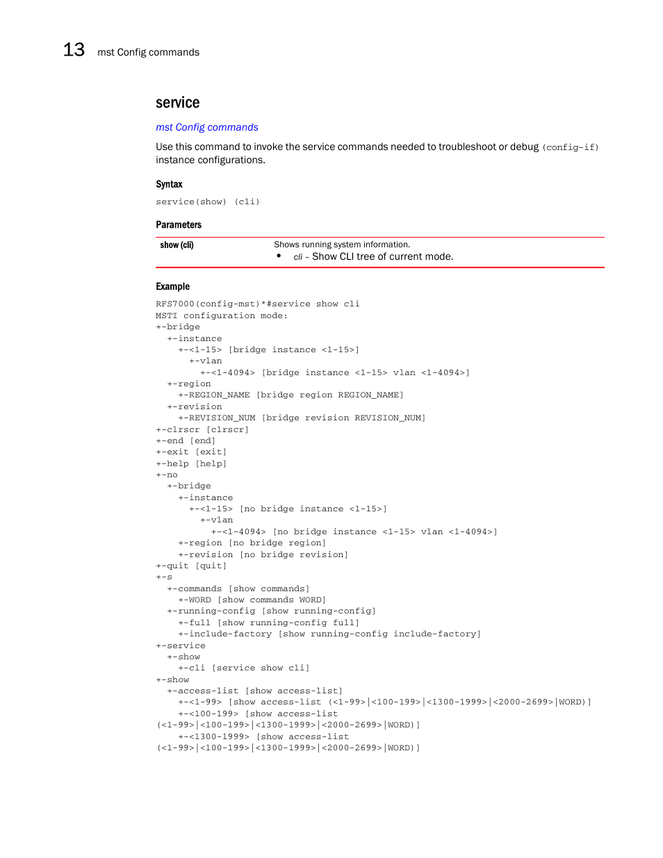 Service | Brocade Mobility RFS7000-GR Controller CLI Reference Guide (Supporting software release 4.1.0.0-040GR and later) User Manual | Page 360 / 607