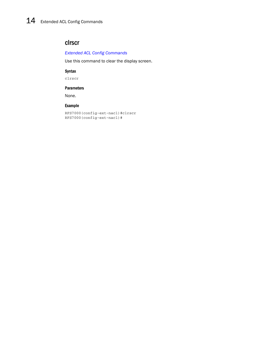 Clrscr | Brocade Mobility RFS7000-GR Controller CLI Reference Guide (Supporting software release 4.1.0.0-040GR and later) User Manual | Page 366 / 607