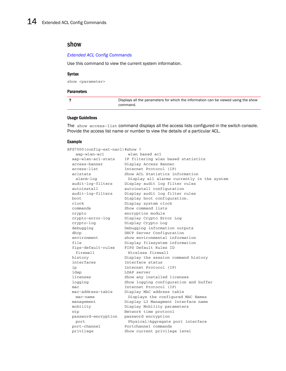 Show | Brocade Mobility RFS7000-GR Controller CLI Reference Guide (Supporting software release 4.1.0.0-040GR and later) User Manual | Page 384 / 607