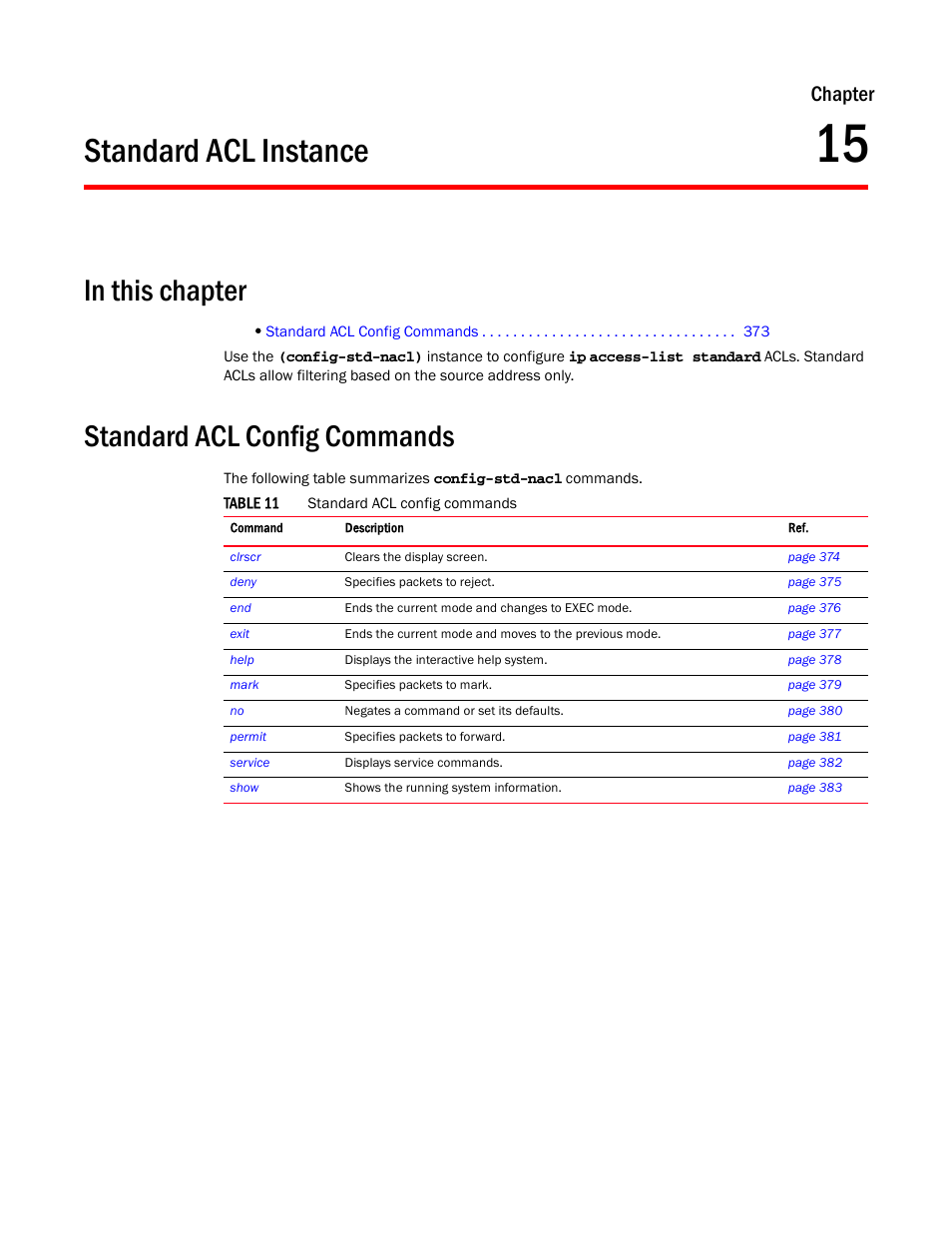 Standard acl instance, In this chapter, Standard acl config commands | 15 standard acl instance, Chapter 15, “standard acl instance, Chapter | Brocade Mobility RFS7000-GR Controller CLI Reference Guide (Supporting software release 4.1.0.0-040GR and later) User Manual | Page 387 / 607