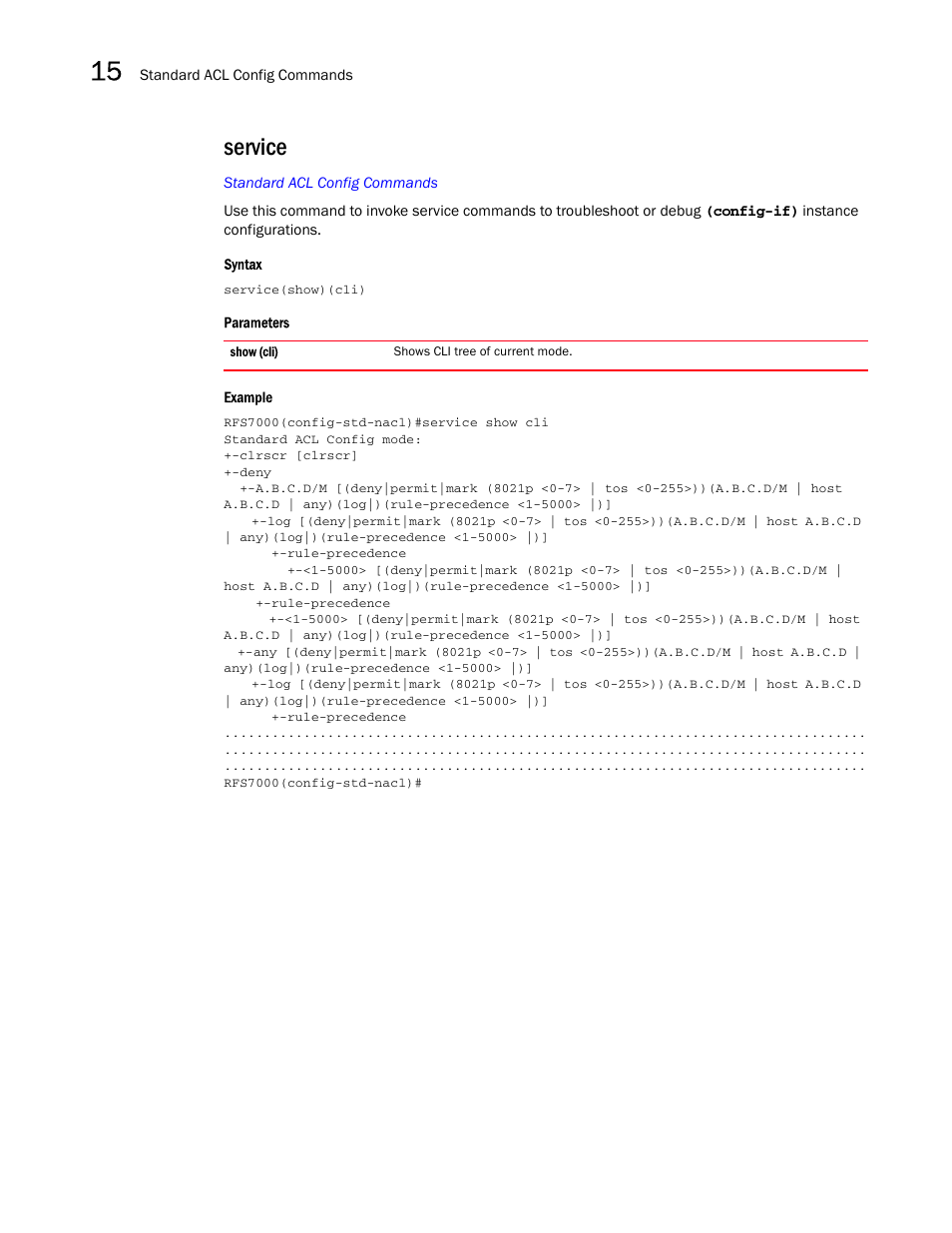 Service | Brocade Mobility RFS7000-GR Controller CLI Reference Guide (Supporting software release 4.1.0.0-040GR and later) User Manual | Page 396 / 607