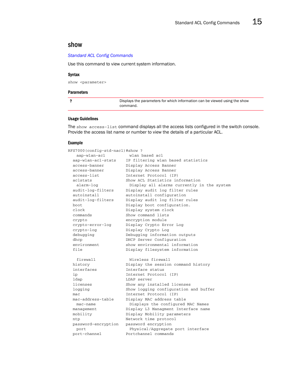 Show | Brocade Mobility RFS7000-GR Controller CLI Reference Guide (Supporting software release 4.1.0.0-040GR and later) User Manual | Page 397 / 607