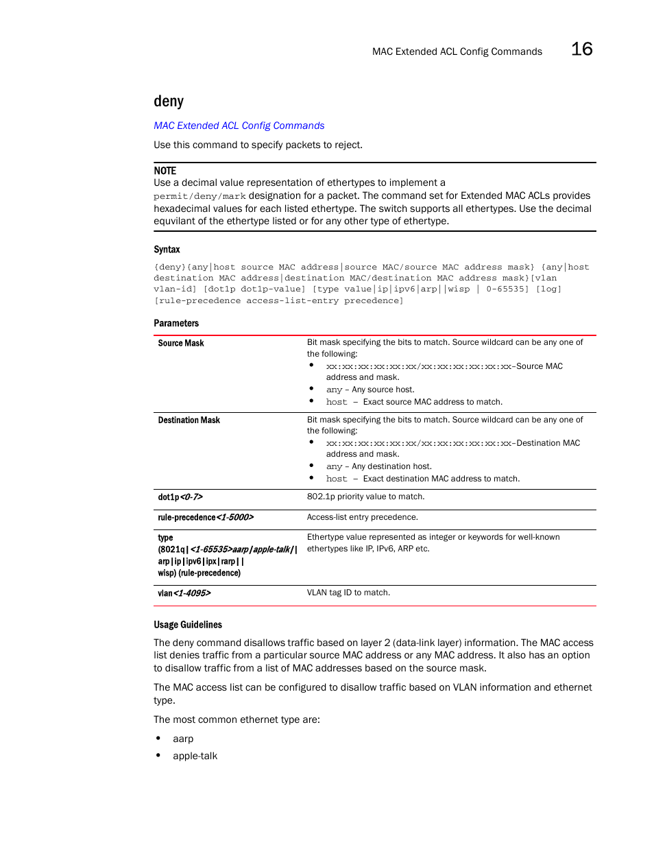 Deny | Brocade Mobility RFS7000-GR Controller CLI Reference Guide (Supporting software release 4.1.0.0-040GR and later) User Manual | Page 401 / 607