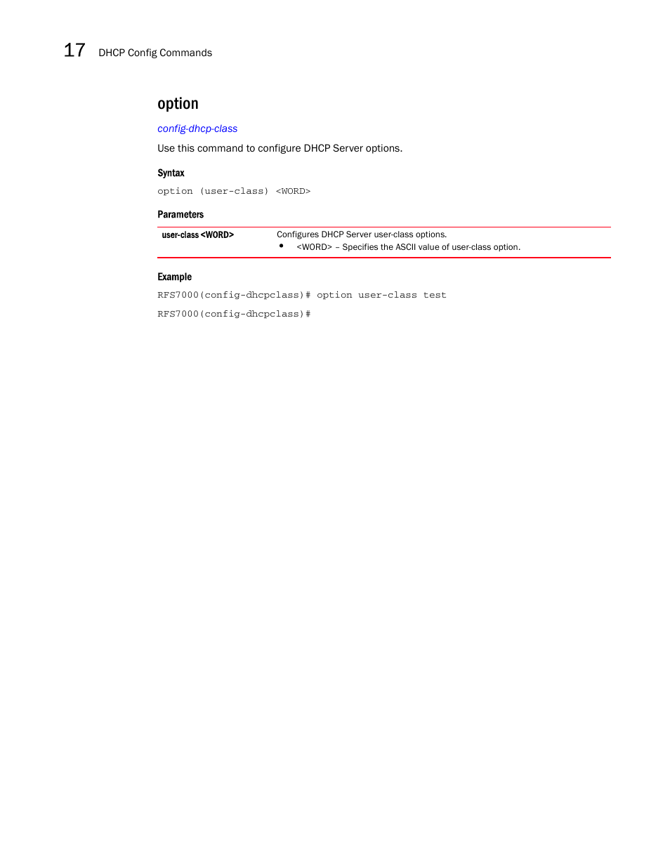 Option | Brocade Mobility RFS7000-GR Controller CLI Reference Guide (Supporting software release 4.1.0.0-040GR and later) User Manual | Page 424 / 607