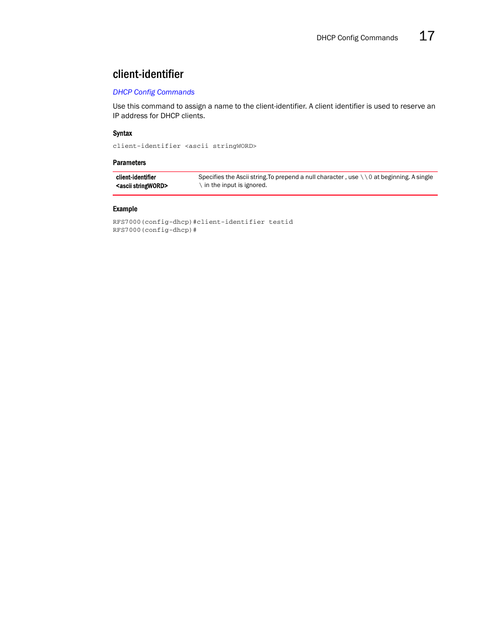 Client-identifier | Brocade Mobility RFS7000-GR Controller CLI Reference Guide (Supporting software release 4.1.0.0-040GR and later) User Manual | Page 425 / 607