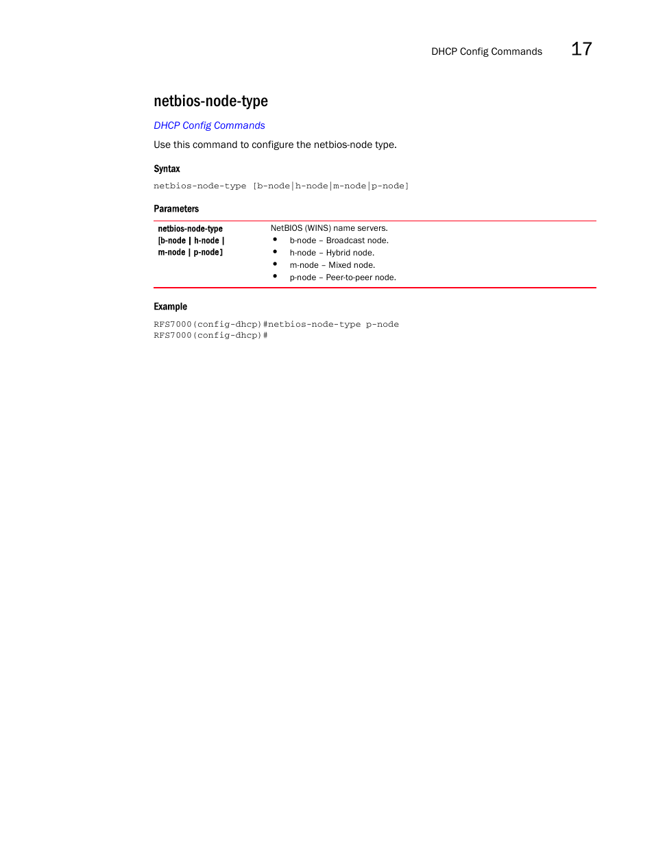 Netbios-node-type | Brocade Mobility RFS7000-GR Controller CLI Reference Guide (Supporting software release 4.1.0.0-040GR and later) User Manual | Page 439 / 607