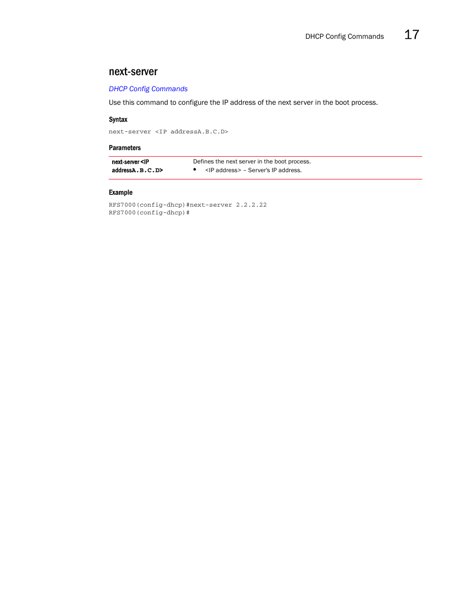Next-server | Brocade Mobility RFS7000-GR Controller CLI Reference Guide (Supporting software release 4.1.0.0-040GR and later) User Manual | Page 441 / 607