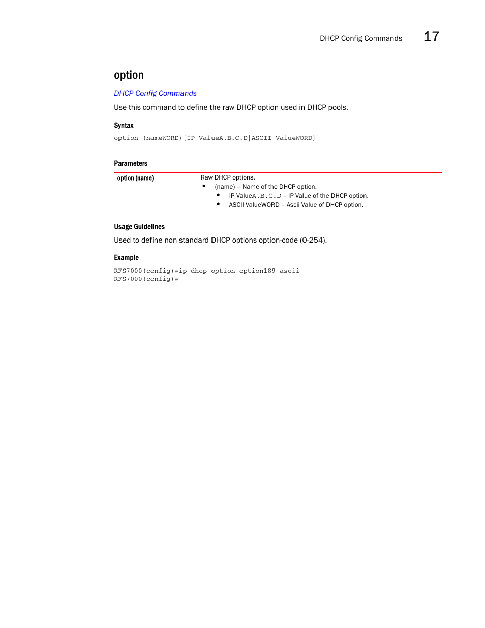 Option | Brocade Mobility RFS7000-GR Controller CLI Reference Guide (Supporting software release 4.1.0.0-040GR and later) User Manual | Page 443 / 607