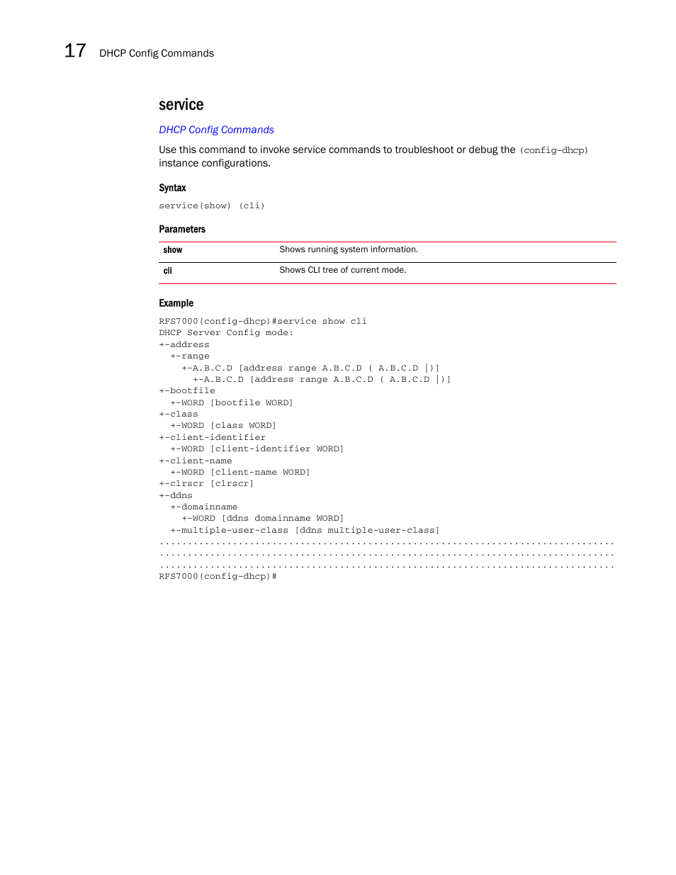 Service | Brocade Mobility RFS7000-GR Controller CLI Reference Guide (Supporting software release 4.1.0.0-040GR and later) User Manual | Page 444 / 607