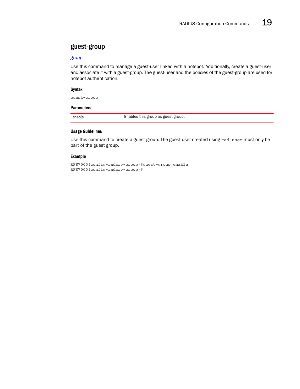 Guest-group | Brocade Mobility RFS7000-GR Controller CLI Reference Guide (Supporting software release 4.1.0.0-040GR and later) User Manual | Page 475 / 607