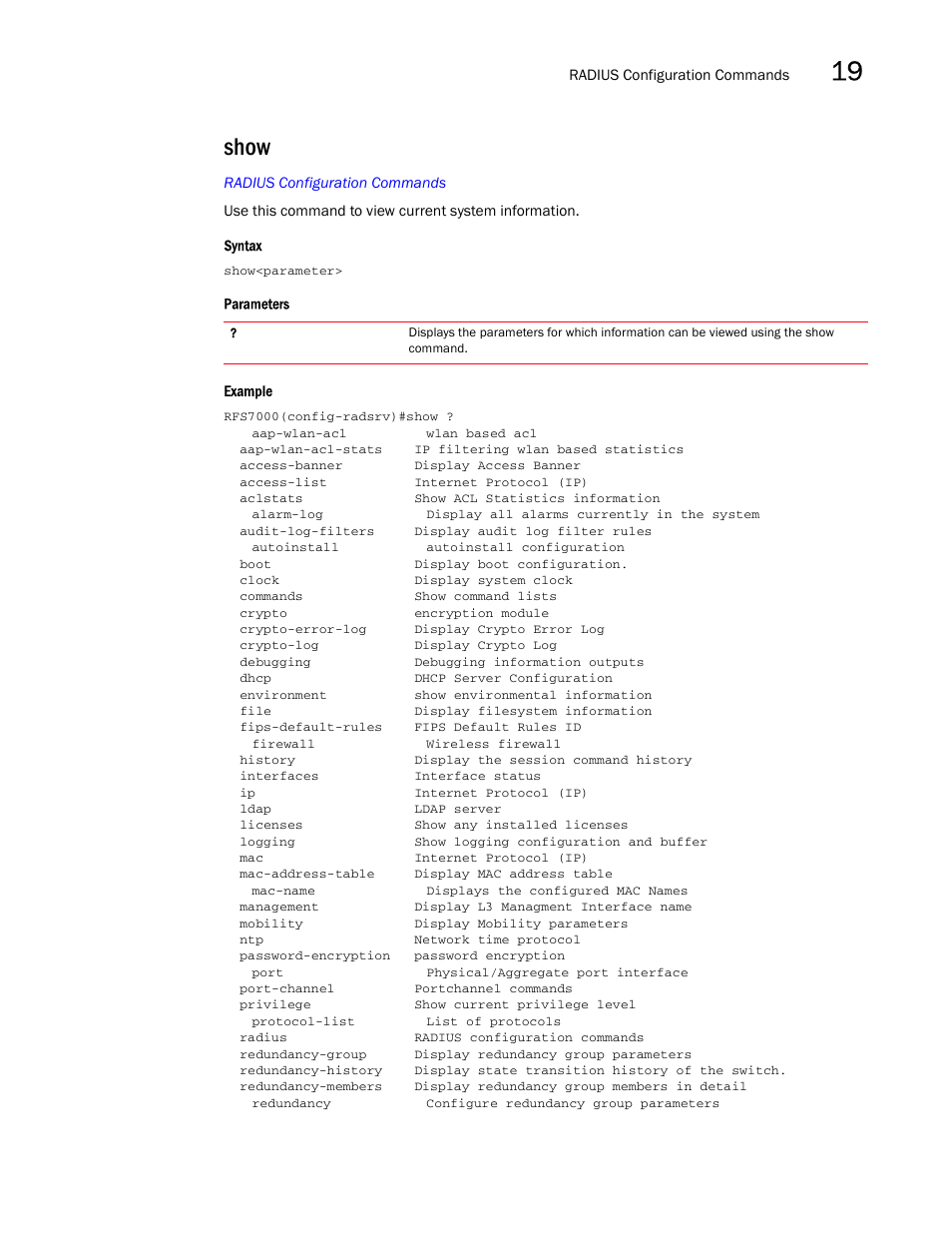Show | Brocade Mobility RFS7000-GR Controller CLI Reference Guide (Supporting software release 4.1.0.0-040GR and later) User Manual | Page 495 / 607