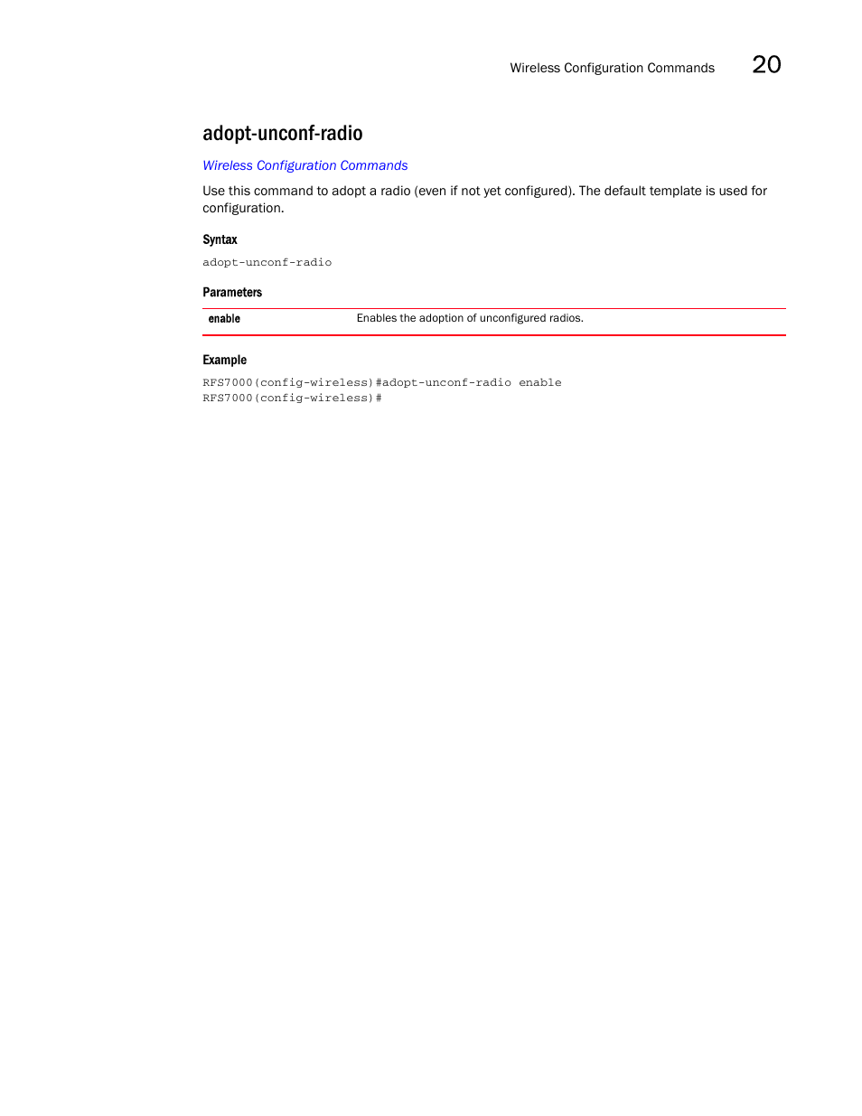 Adopt-unconf-radio | Brocade Mobility RFS7000-GR Controller CLI Reference Guide (Supporting software release 4.1.0.0-040GR and later) User Manual | Page 501 / 607