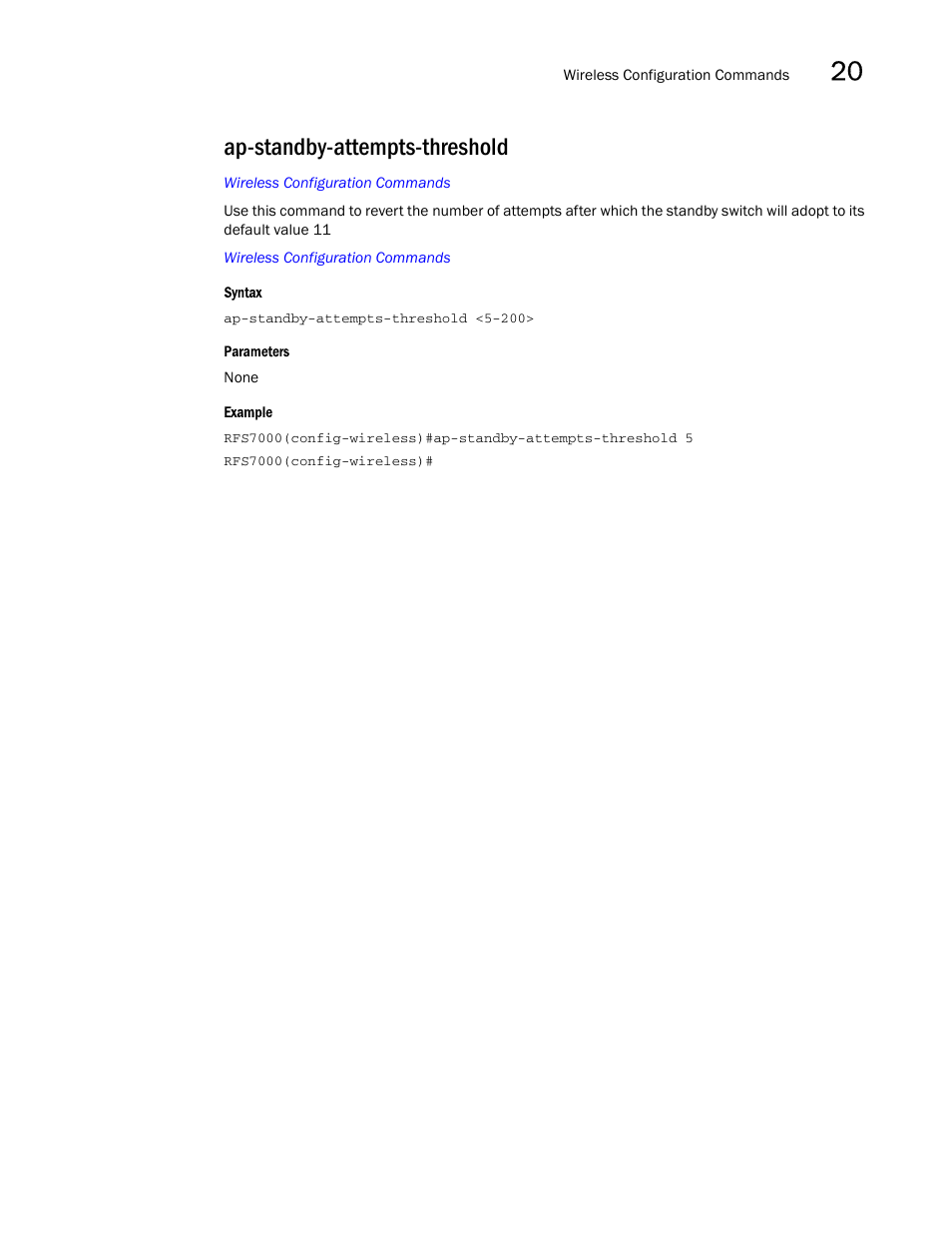 Ap-standby-attempts-threshold, Tandby-attempt s-threshold | Brocade Mobility RFS7000-GR Controller CLI Reference Guide (Supporting software release 4.1.0.0-040GR and later) User Manual | Page 507 / 607