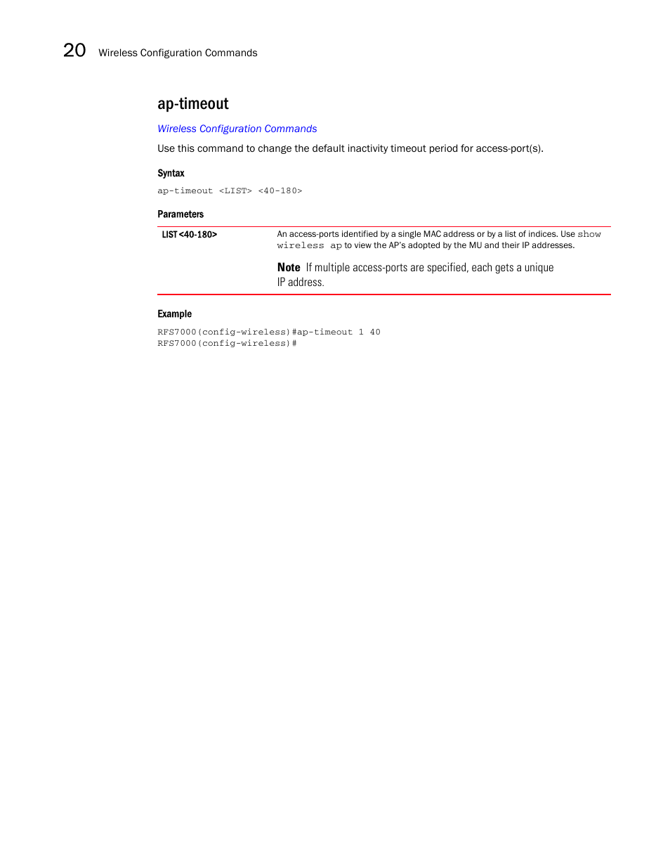 Ap-timeout | Brocade Mobility RFS7000-GR Controller CLI Reference Guide (Supporting software release 4.1.0.0-040GR and later) User Manual | Page 508 / 607