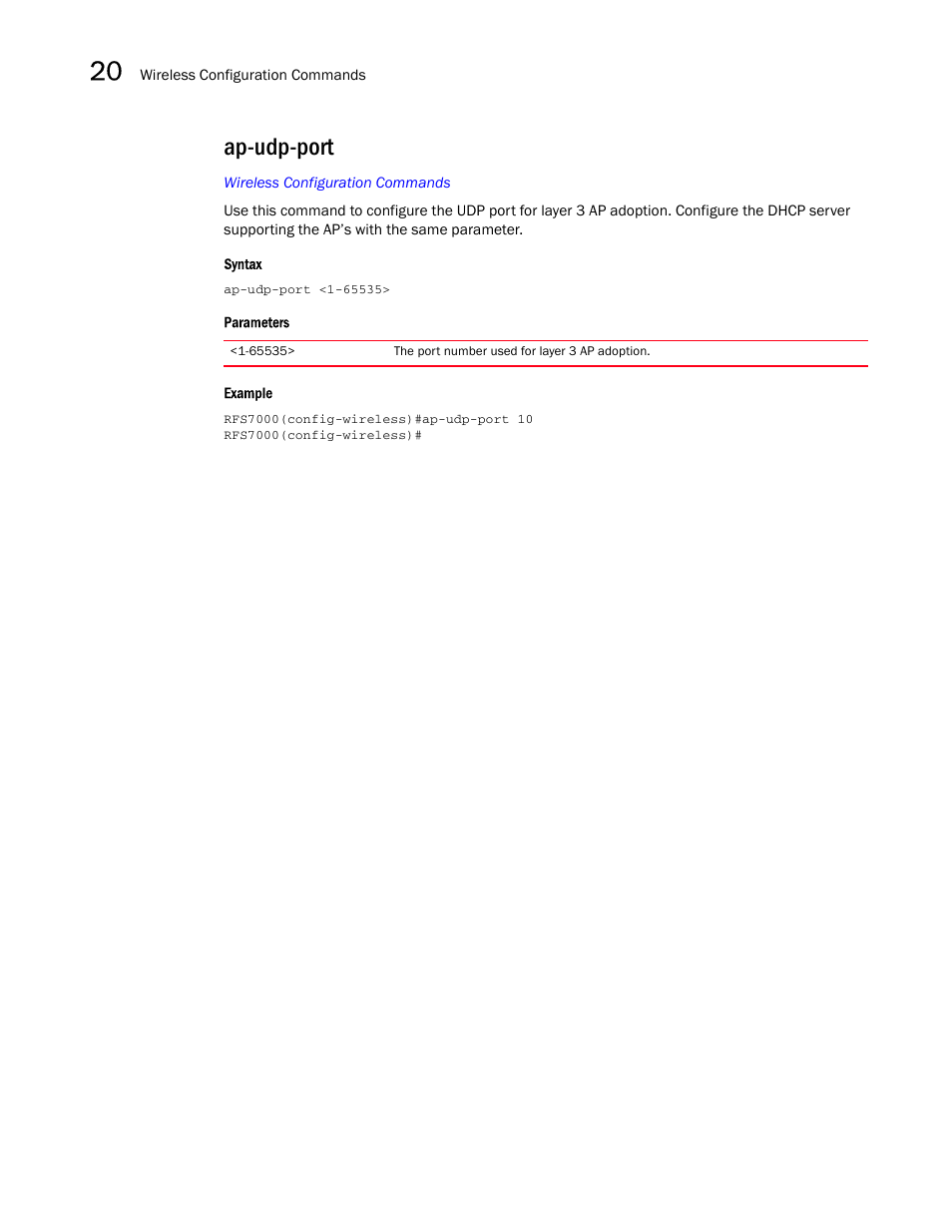 Ap-udp-port | Brocade Mobility RFS7000-GR Controller CLI Reference Guide (Supporting software release 4.1.0.0-040GR and later) User Manual | Page 510 / 607