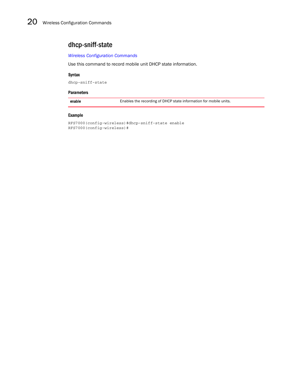Dhcp-sniff-state | Brocade Mobility RFS7000-GR Controller CLI Reference Guide (Supporting software release 4.1.0.0-040GR and later) User Manual | Page 518 / 607