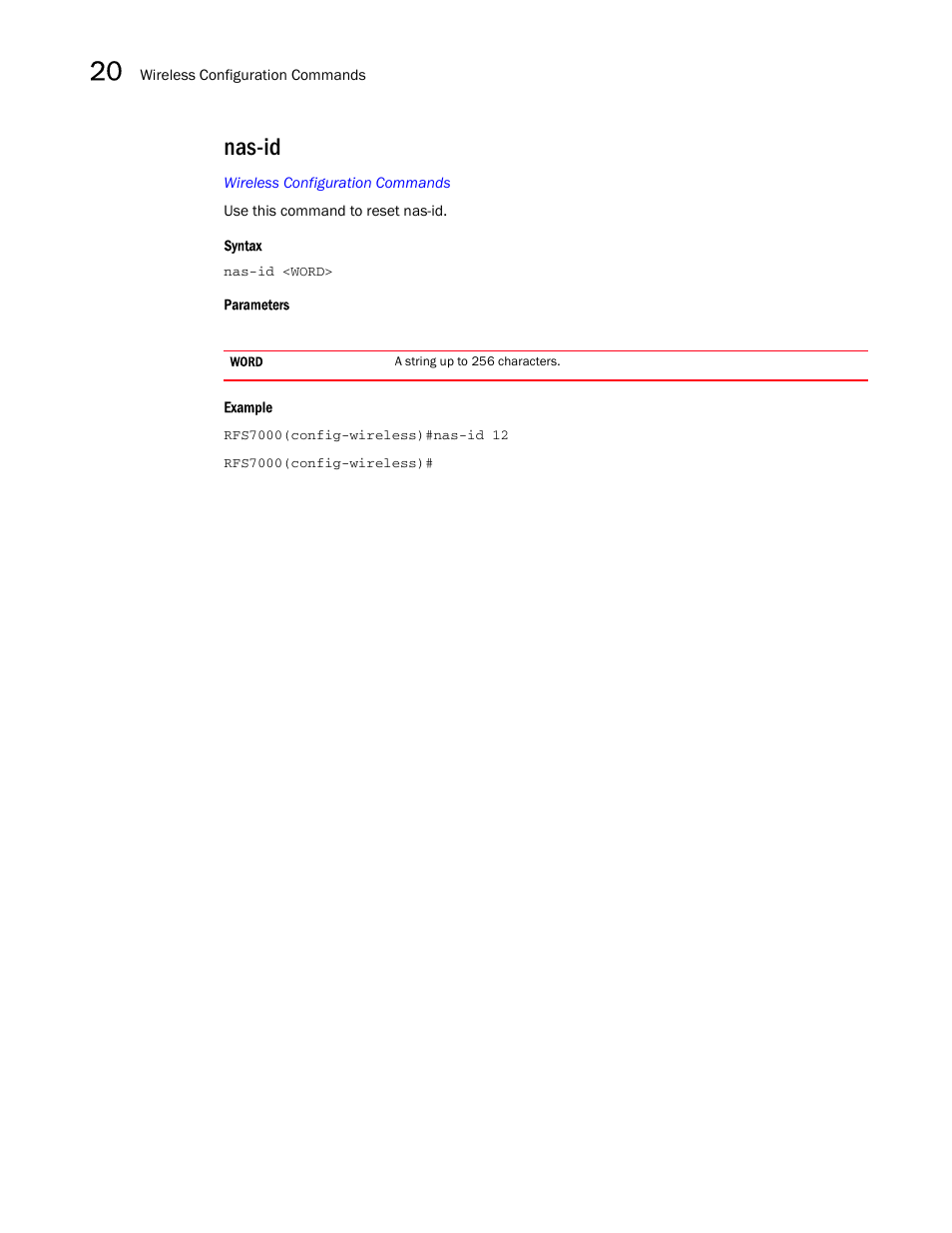 Nas-id | Brocade Mobility RFS7000-GR Controller CLI Reference Guide (Supporting software release 4.1.0.0-040GR and later) User Manual | Page 532 / 607