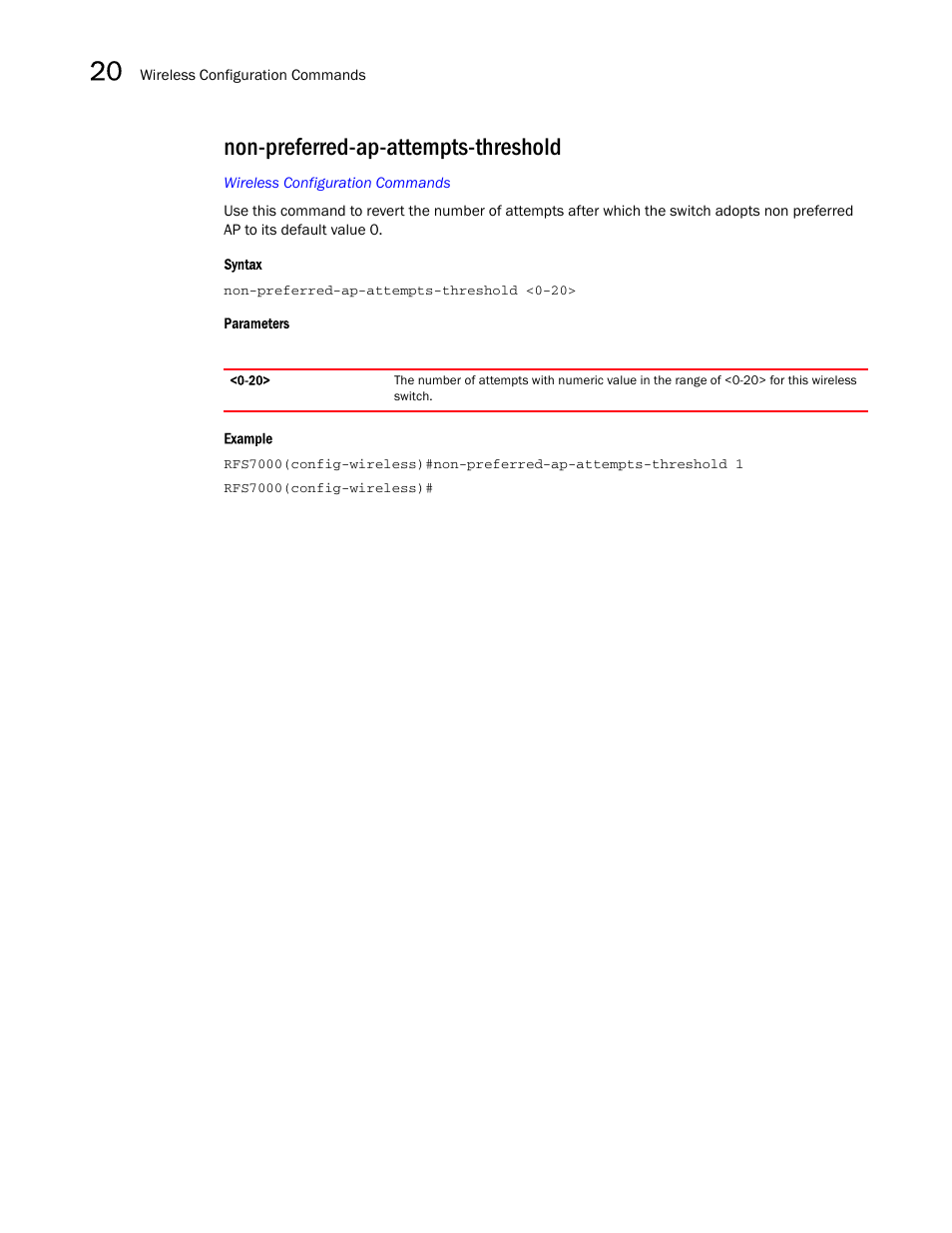 Non-preferred-ap-attempts-threshold, Non-preferred-ap-att empts-threshold | Brocade Mobility RFS7000-GR Controller CLI Reference Guide (Supporting software release 4.1.0.0-040GR and later) User Manual | Page 534 / 607