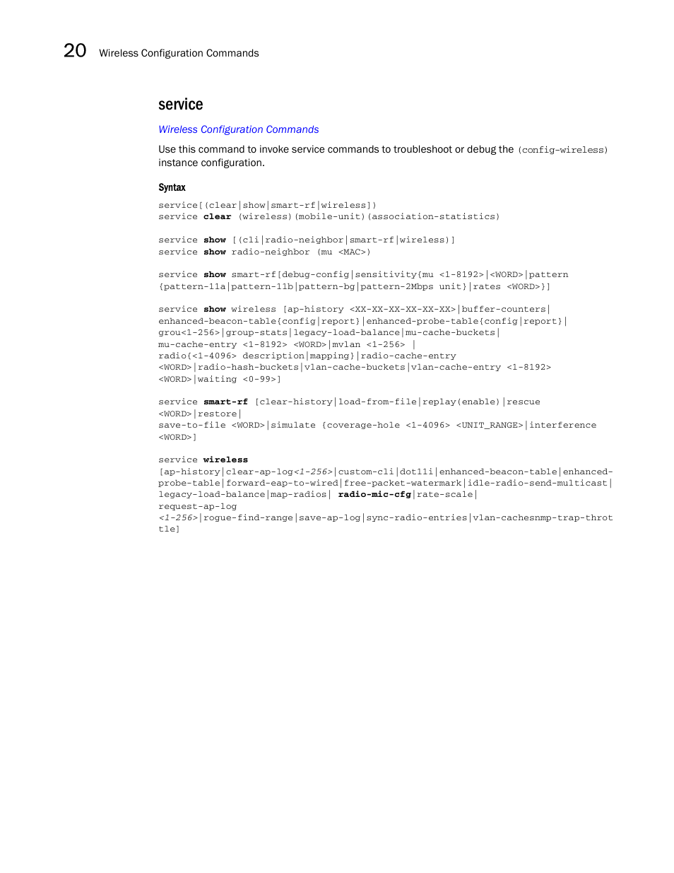 Service | Brocade Mobility RFS7000-GR Controller CLI Reference Guide (Supporting software release 4.1.0.0-040GR and later) User Manual | Page 548 / 607