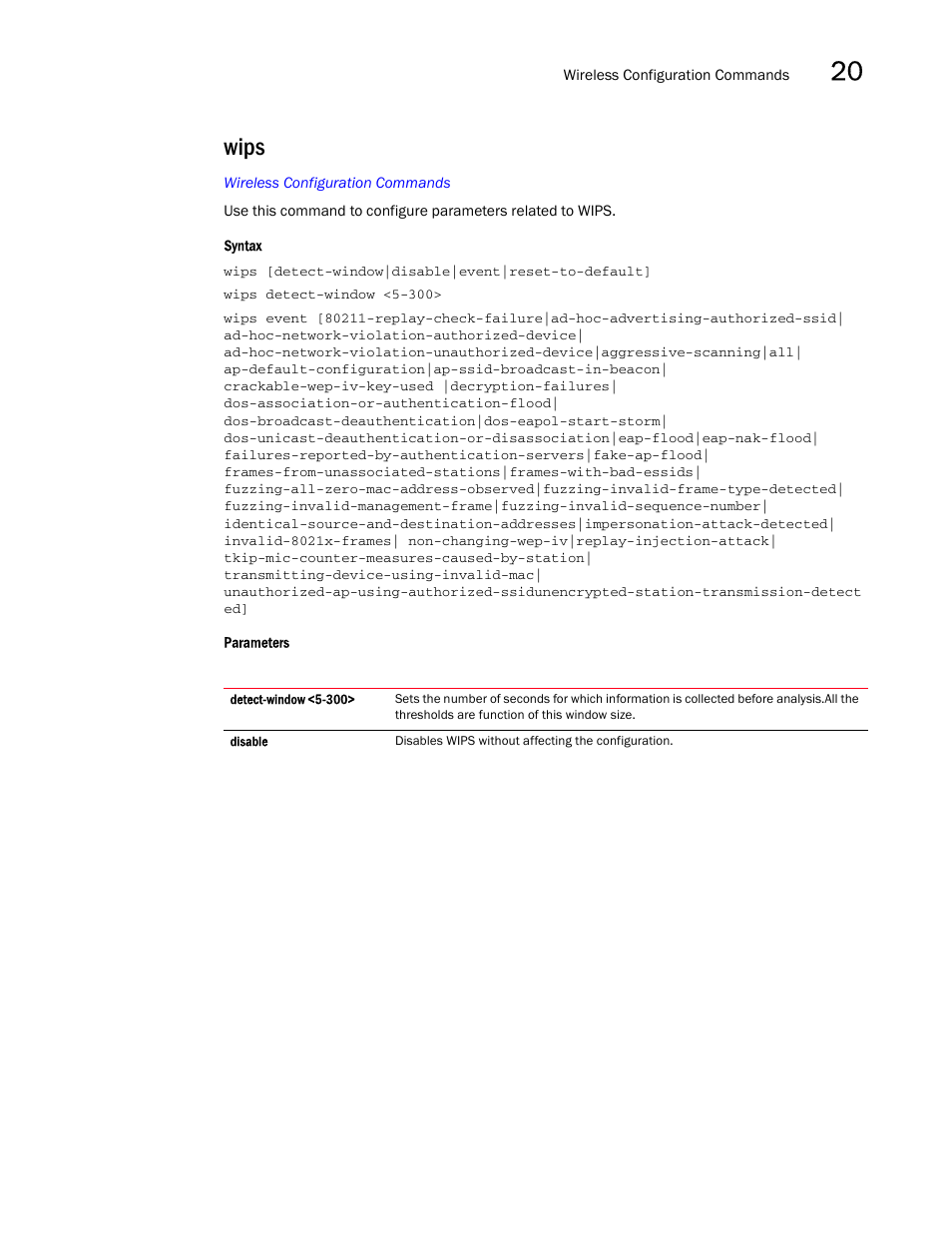Wips | Brocade Mobility RFS7000-GR Controller CLI Reference Guide (Supporting software release 4.1.0.0-040GR and later) User Manual | Page 557 / 607