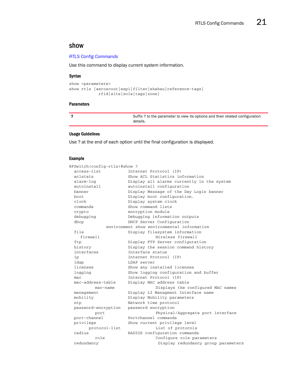Show | Brocade Mobility RFS7000-GR Controller CLI Reference Guide (Supporting software release 4.1.0.0-040GR and later) User Manual | Page 587 / 607
