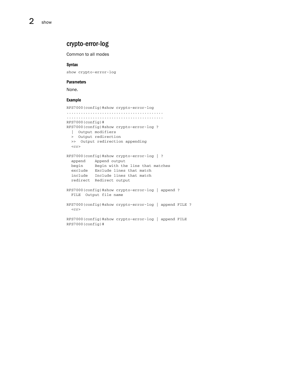 Crypto-error-log | Brocade Mobility RFS7000-GR Controller CLI Reference Guide (Supporting software release 4.1.0.0-040GR and later) User Manual | Page 60 / 607