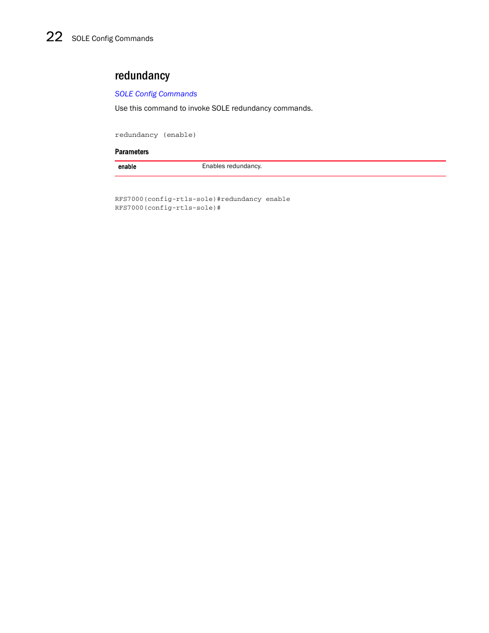 Redundancy | Brocade Mobility RFS7000-GR Controller CLI Reference Guide (Supporting software release 4.1.0.0-040GR and later) User Manual | Page 602 / 607