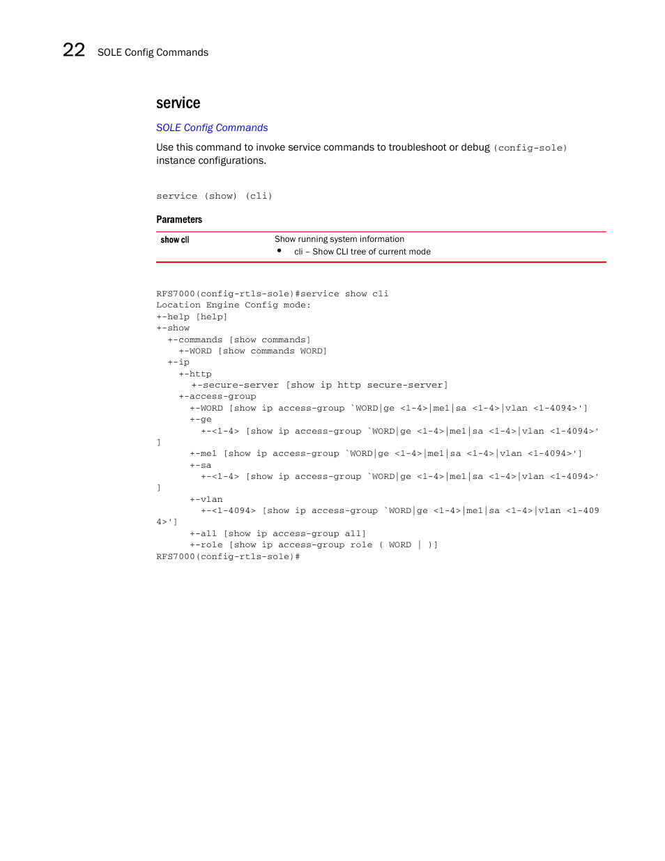 Service | Brocade Mobility RFS7000-GR Controller CLI Reference Guide (Supporting software release 4.1.0.0-040GR and later) User Manual | Page 604 / 607