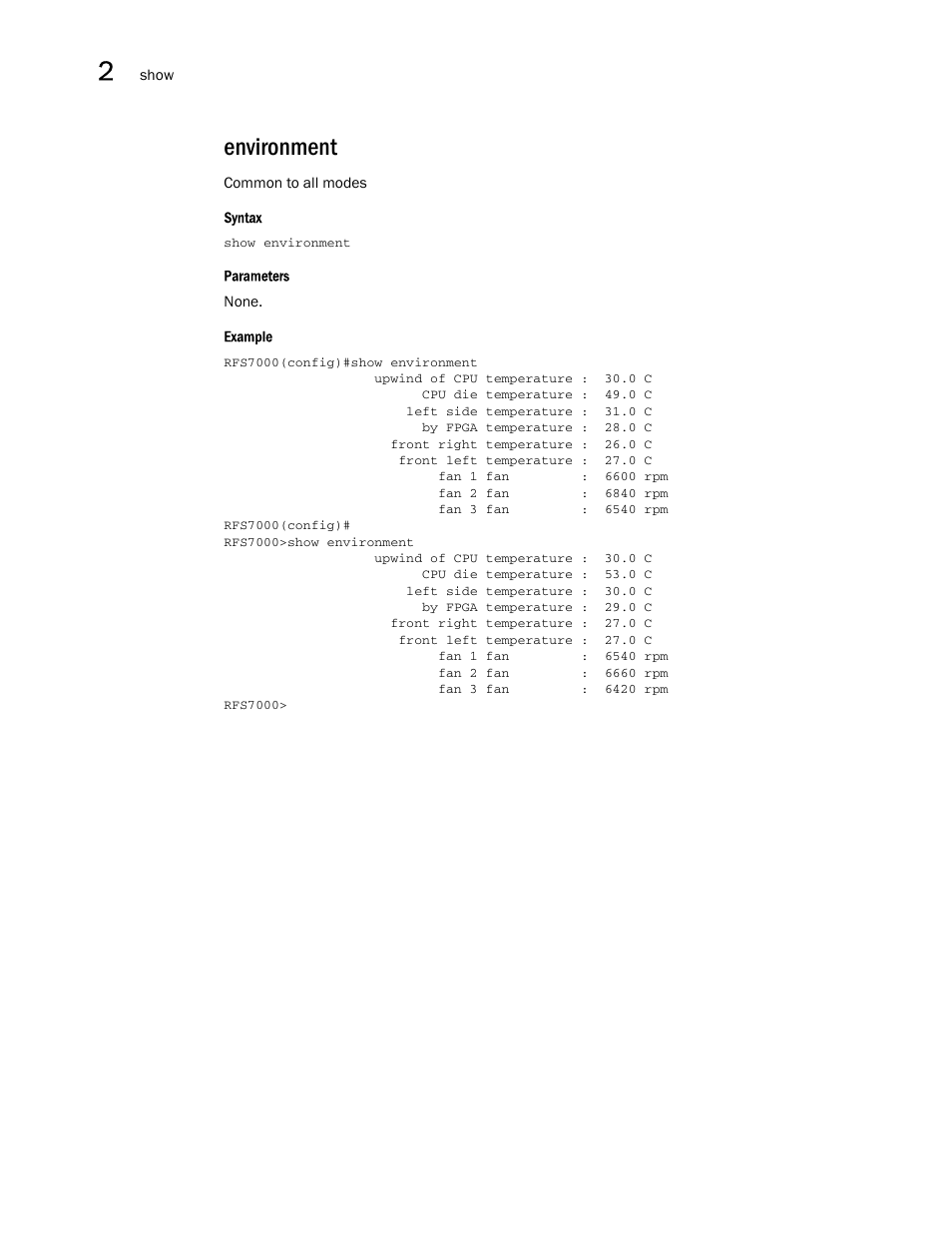 Environment | Brocade Mobility RFS7000-GR Controller CLI Reference Guide (Supporting software release 4.1.0.0-040GR and later) User Manual | Page 62 / 607
