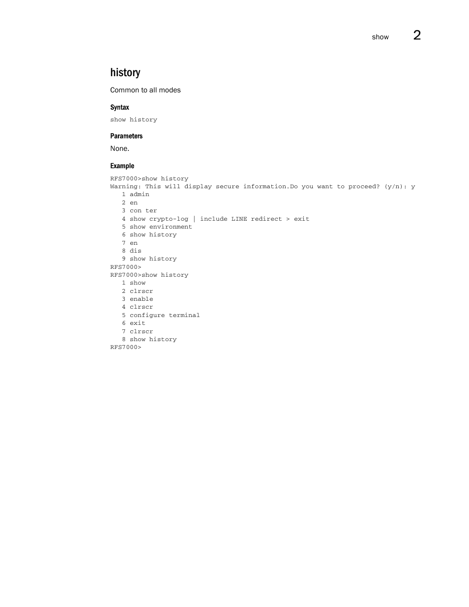 History | Brocade Mobility RFS7000-GR Controller CLI Reference Guide (Supporting software release 4.1.0.0-040GR and later) User Manual | Page 63 / 607