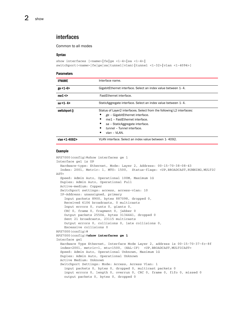 Interfaces | Brocade Mobility RFS7000-GR Controller CLI Reference Guide (Supporting software release 4.1.0.0-040GR and later) User Manual | Page 64 / 607