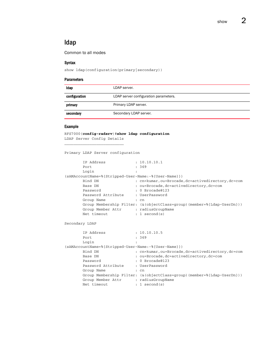Ldap | Brocade Mobility RFS7000-GR Controller CLI Reference Guide (Supporting software release 4.1.0.0-040GR and later) User Manual | Page 71 / 607