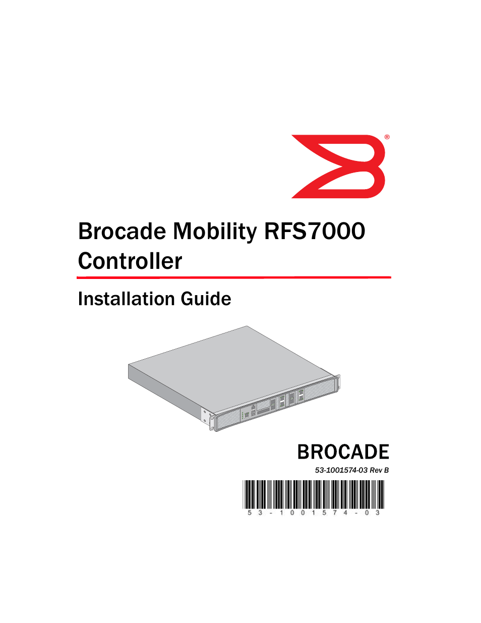 Brocade Mobility RFS7000 Controller Installation Guide User Manual | 40 pages