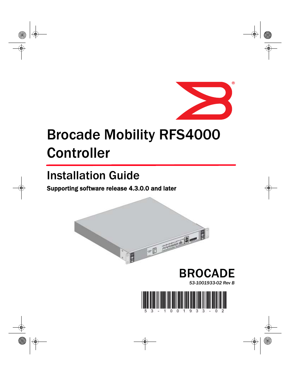 Brocade Mobility RFS4000 Controller Installation Guide (Supporting software release 4.3.0.0 and later) User Manual | 42 pages