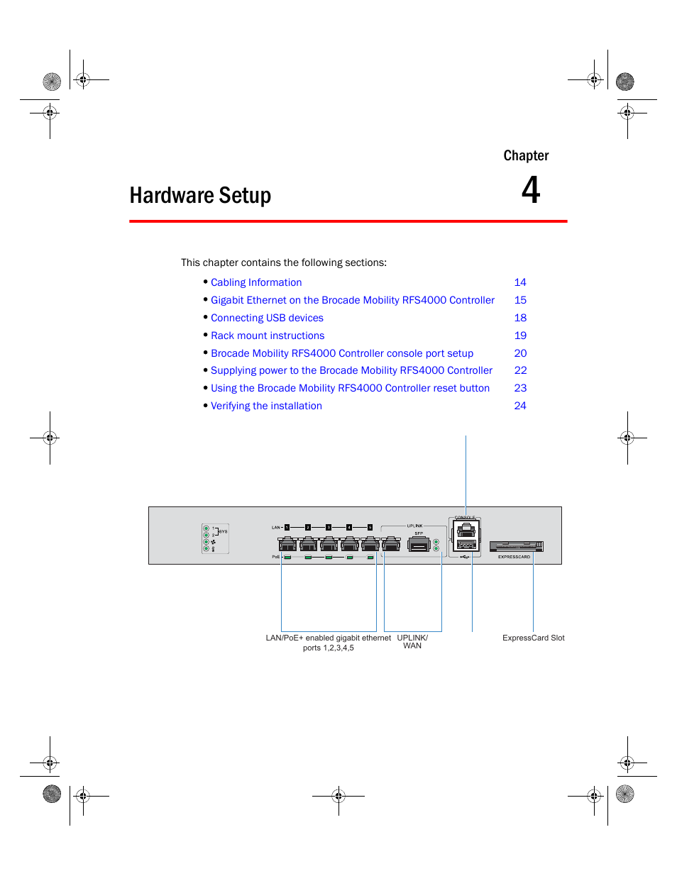 Hardware setup, 4 hardware setup, Chapter | Brocade Mobility RFS4000 Controller Installation Guide (Supporting software release 4.3.0.0 and later) User Manual | Page 23 / 42