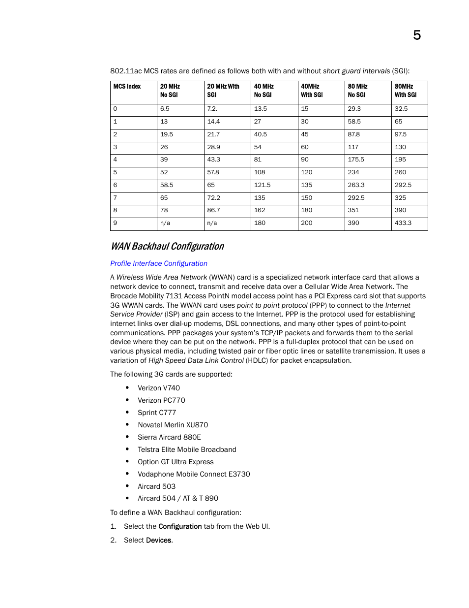 Wan backhaul configuration | Brocade Mobility Access Point System Reference Guide (Supporting software release 5.5.0.0 and later) User Manual | Page 115 / 854