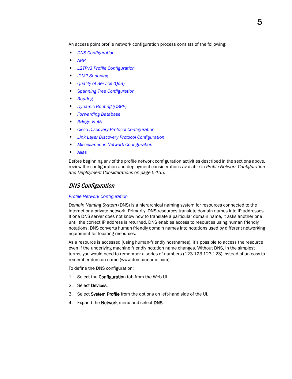 Dns configuration | Brocade Mobility Access Point System Reference Guide (Supporting software release 5.5.0.0 and later) User Manual | Page 121 / 854