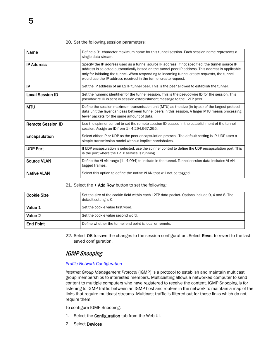 Igmp snooping | Brocade Mobility Access Point System Reference Guide (Supporting software release 5.5.0.0 and later) User Manual | Page 132 / 854