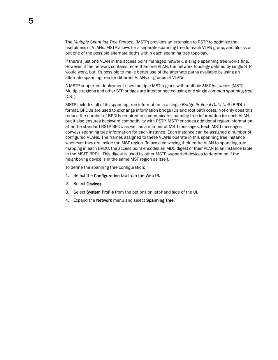 Brocade Mobility Access Point System Reference Guide (Supporting software release 5.5.0.0 and later) User Manual | Page 136 / 854