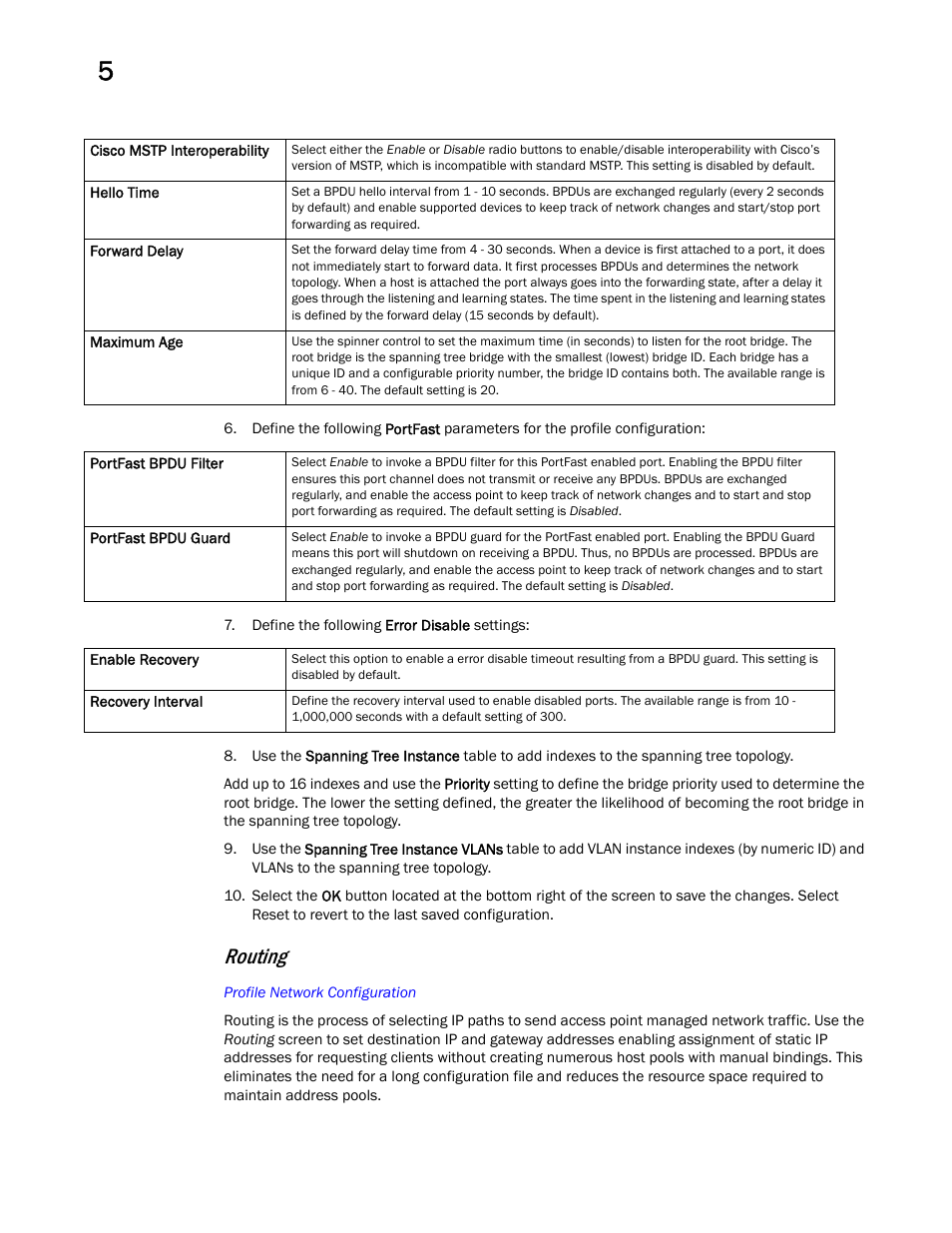 Routing | Brocade Mobility Access Point System Reference Guide (Supporting software release 5.5.0.0 and later) User Manual | Page 138 / 854