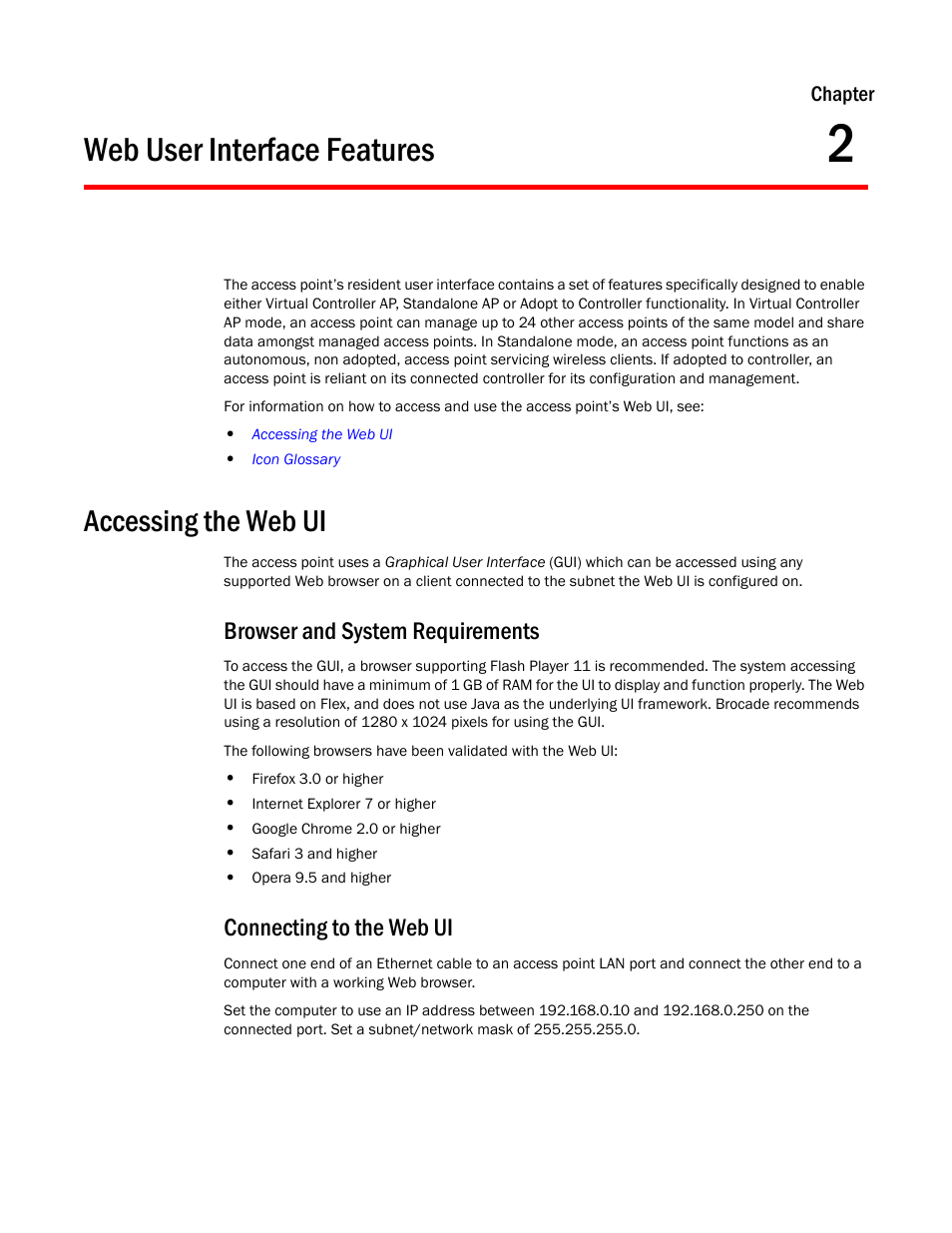 Web user interface features, Accessing the web ui, Browser and system requirements | Connecting to the web ui, Chapter 2 | Brocade Mobility Access Point System Reference Guide (Supporting software release 5.5.0.0 and later) User Manual | Page 15 / 854