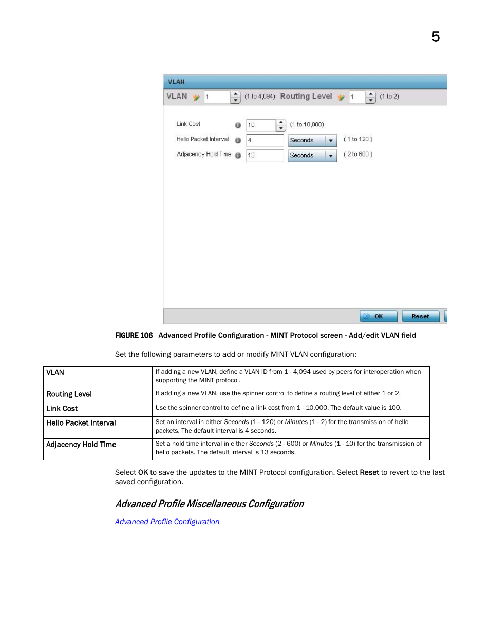 Advanced profile miscellaneous configuration | Brocade Mobility Access Point System Reference Guide (Supporting software release 5.5.0.0 and later) User Manual | Page 229 / 854