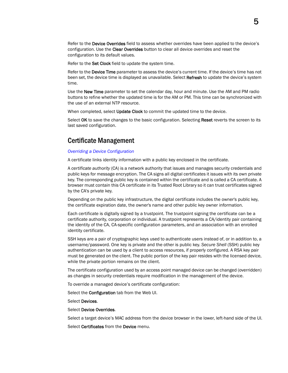 Certificate management | Brocade Mobility Access Point System Reference Guide (Supporting software release 5.5.0.0 and later) User Manual | Page 237 / 854