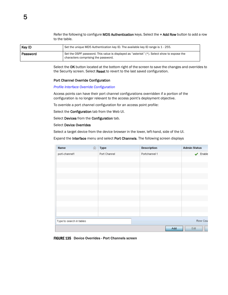 Port channel override configuration | Brocade Mobility Access Point System Reference Guide (Supporting software release 5.5.0.0 and later) User Manual | Page 276 / 854