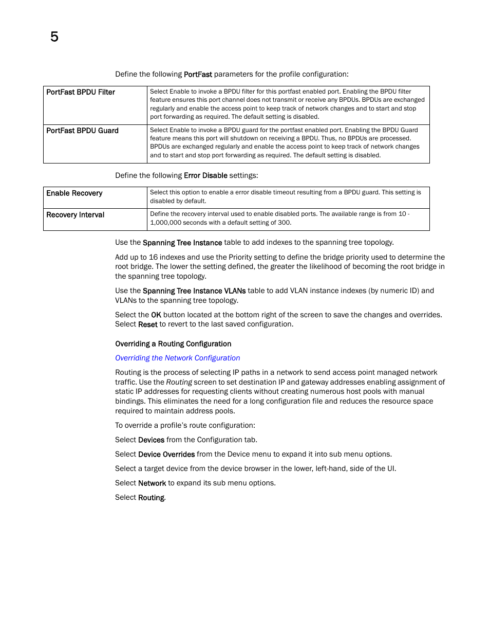 Overriding a routing configuration | Brocade Mobility Access Point System Reference Guide (Supporting software release 5.5.0.0 and later) User Manual | Page 314 / 854