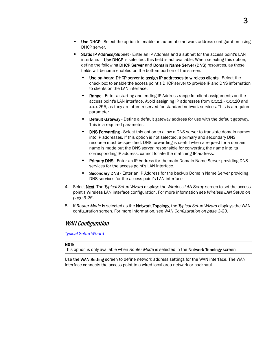 Wan configuration | Brocade Mobility Access Point System Reference Guide (Supporting software release 5.5.0.0 and later) User Manual | Page 33 / 854