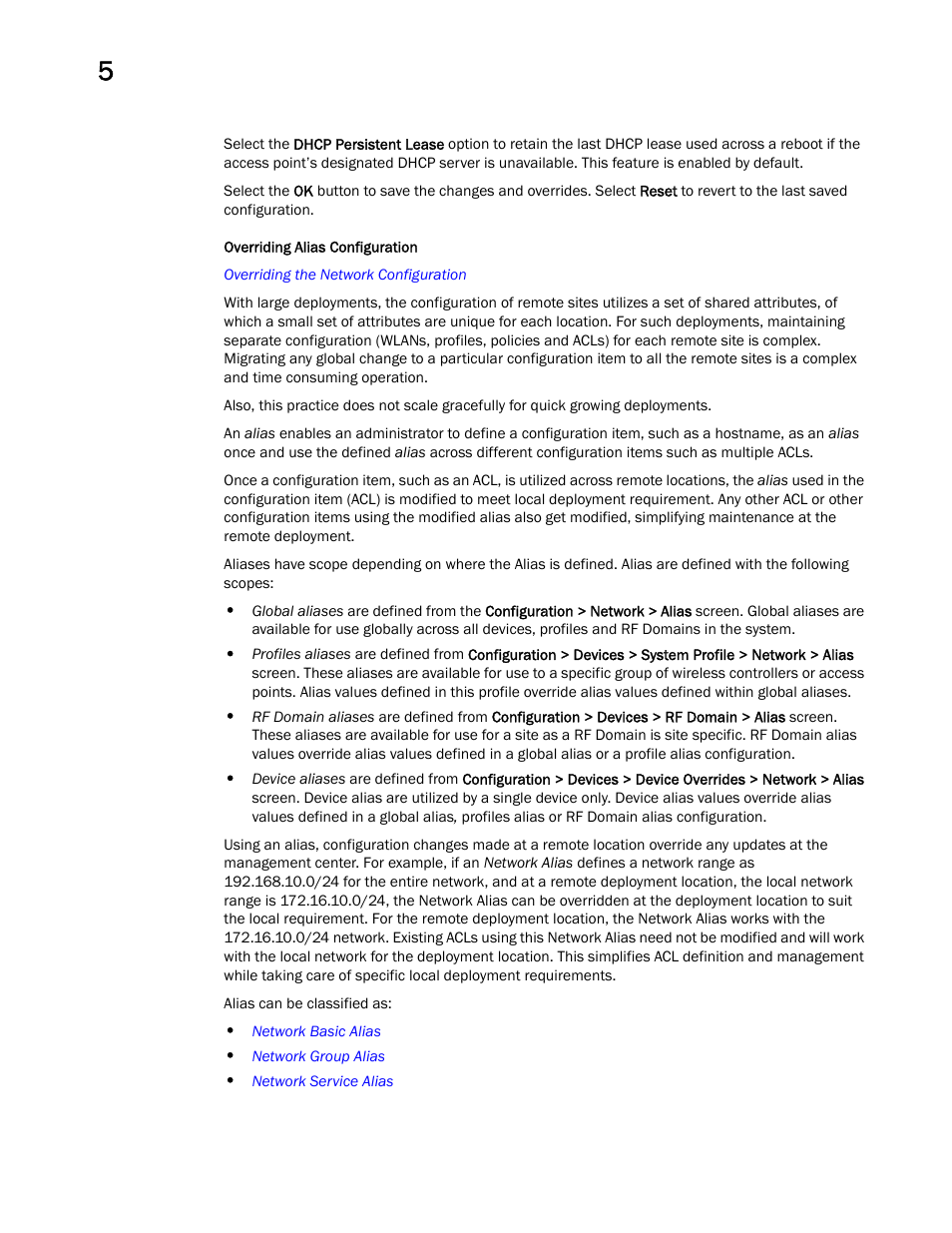 Overriding alias configuration | Brocade Mobility Access Point System Reference Guide (Supporting software release 5.5.0.0 and later) User Manual | Page 336 / 854