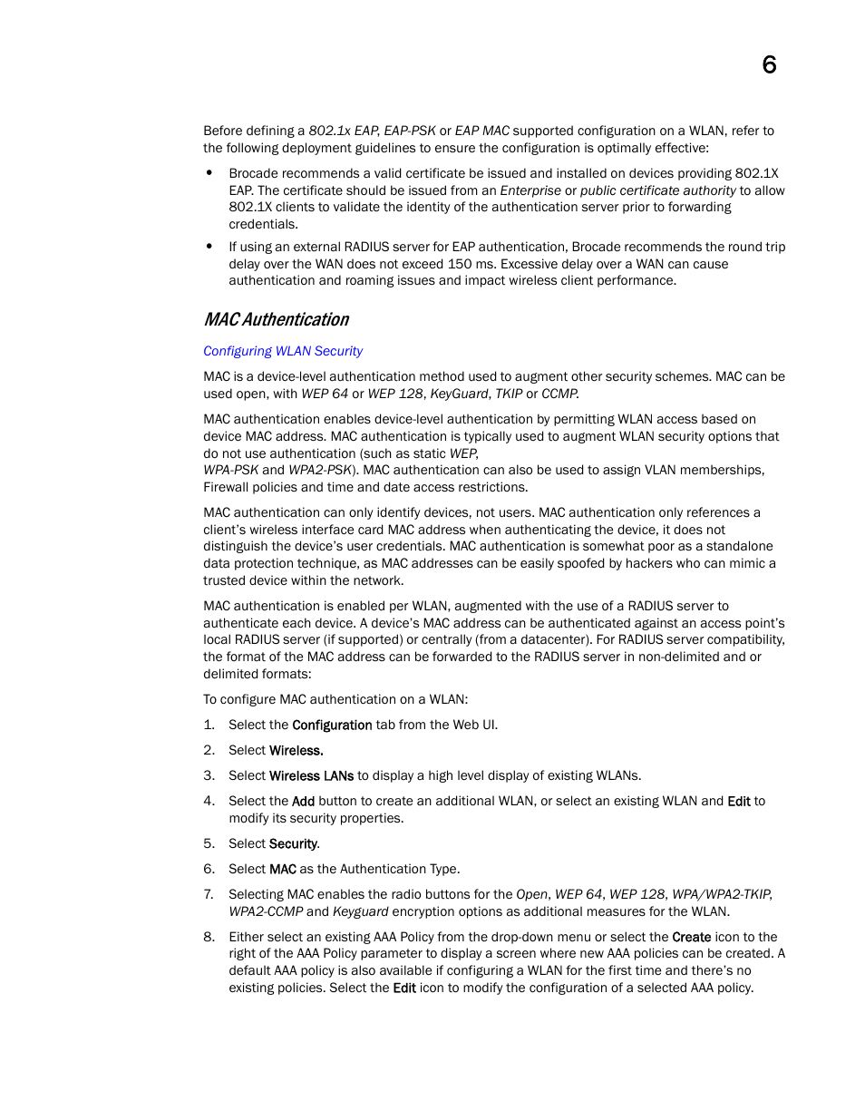 Mac authentication | Brocade Mobility Access Point System Reference Guide (Supporting software release 5.5.0.0 and later) User Manual | Page 411 / 854