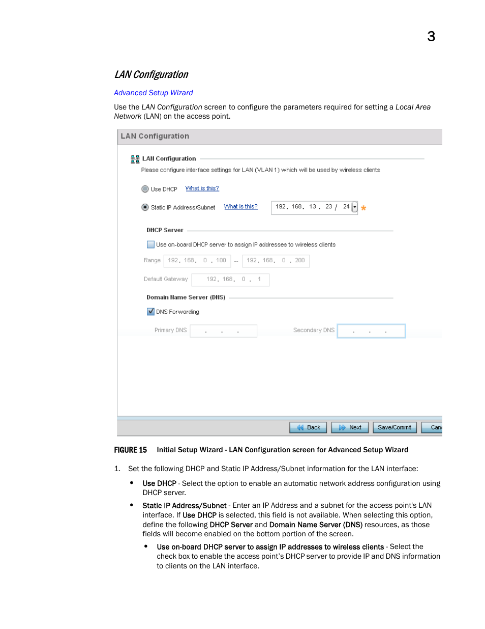 Lan configuration | Brocade Mobility Access Point System Reference Guide (Supporting software release 5.5.0.0 and later) User Manual | Page 43 / 854